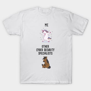 Other Cyber Sec Specs bs. Me T-Shirt